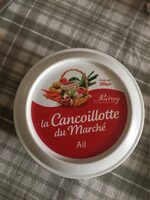 La cancoillotte du marché Ail
