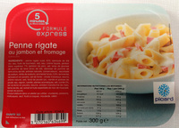Formule express - Penne rigate au jambon et fromage