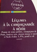 Légumes à la Campagnarde à Rôtir