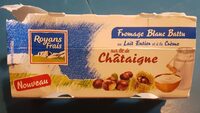 Fromage blanc battu sur lit de chataigne