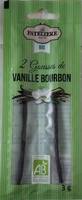2 gousses de vanille Bourbon