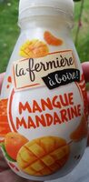 La fermière à boire! Mangue Mandarine