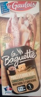 La Baguette Poulet / Emmental