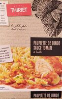 Paupiette de dinde sauce tomate fusili