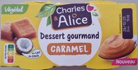 Dessert gourmand caramel