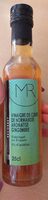 Vinaigre de cidre de Normandie aromatisé gingembre