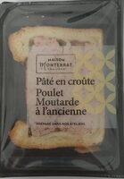Pâté en croûte Poulet Moutarde à l'ancienne Maison Monterrat