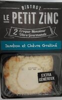 CM Le Petit Zinc Jambon et Chèvre Gratiné