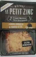 Croque-monsieur Jambon Emmental et Truffe d'été