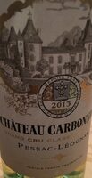 Chateau Carbonnieux Grand Cru Classe De Graves Pessac - Leognan