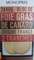 Bloc de foie gras de canard 2 tranches