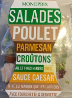 Salade Poulet, Parmesan, Croûtons, Ail et Fines Herbes, Sauce Caesar