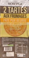 Tartes aux fromages, pâte pur beurre