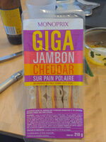 Giga jambon cheddar sur pain polaire