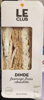 Le Club Dinde Fromage frais ciboulette