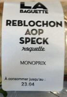 Sandwich Reblochon AOP Speck