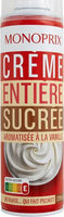 Crème entière sucrée aromatisée à la vanille