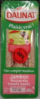 Pain complet moelleux Jambon mozzarella tomate basilic