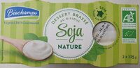 Soja nature dessert brassé au bifidus