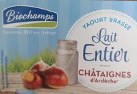 Yaourt Brassé - Lait Entier - Châtaignes