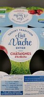 Yaourt tradition lait de vache châtaignes