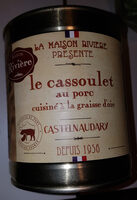 Le Cassoulet au porc cuisiné à la graisse d'oie