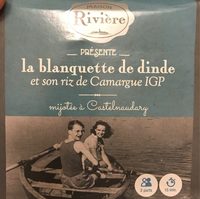 La blanquette de dinde et son riz de Camargue IGP