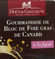 Gourmandise de Bloc de Foie gras de canard à la figue