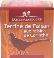 Terrine de Faisan aux raisins de Corinthe