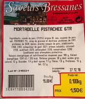 Mortadelle Pistaches Saveurs Bressanes 100 G