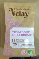 Infusion Thym doux de la Drôme