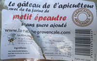 Le gâteau de l'apiculteur avec de la farine de petit épeautre
