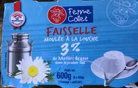 Ferme Collet, Faisselle