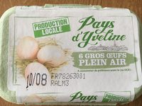 Oeufs de poule élevée pays d'Yvelines plein air calibre gros