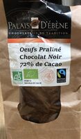 Oeufs praliné chocolat noir 72% de cacao