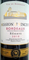 Mission Saint-Vincent, Réserve 2010