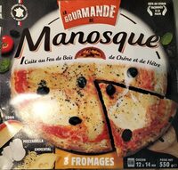 Pizza La gourmande de Manosque 3 fromages