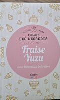 Sorbet fraise yuzu