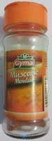 Muscade Moulue