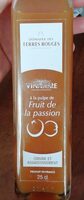 Vinaigre à la pulpe de fruit de la passion