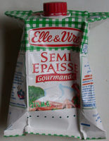Semi-épaisse Gourmande