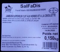 Jambon supérieur cuit aux herbes et à la ciboulette