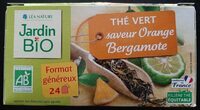 The vert saveur orange bergamote