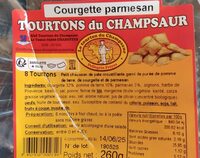 Tourtons du Champsaur courgette parmesan
