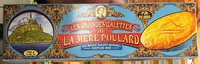Les Grandes Galettes de la Mère Poulard