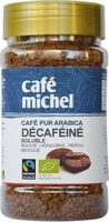 Cafe Lyophilise Decafeine