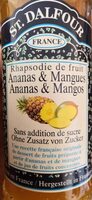 Rhapsodie de fruit - Ananas et Mangues