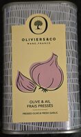 Olive&ail frais pressées