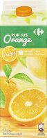 100% PUR JUS ORANGE Avec pulpe