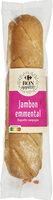 BAGUETTE Jambon Emmental